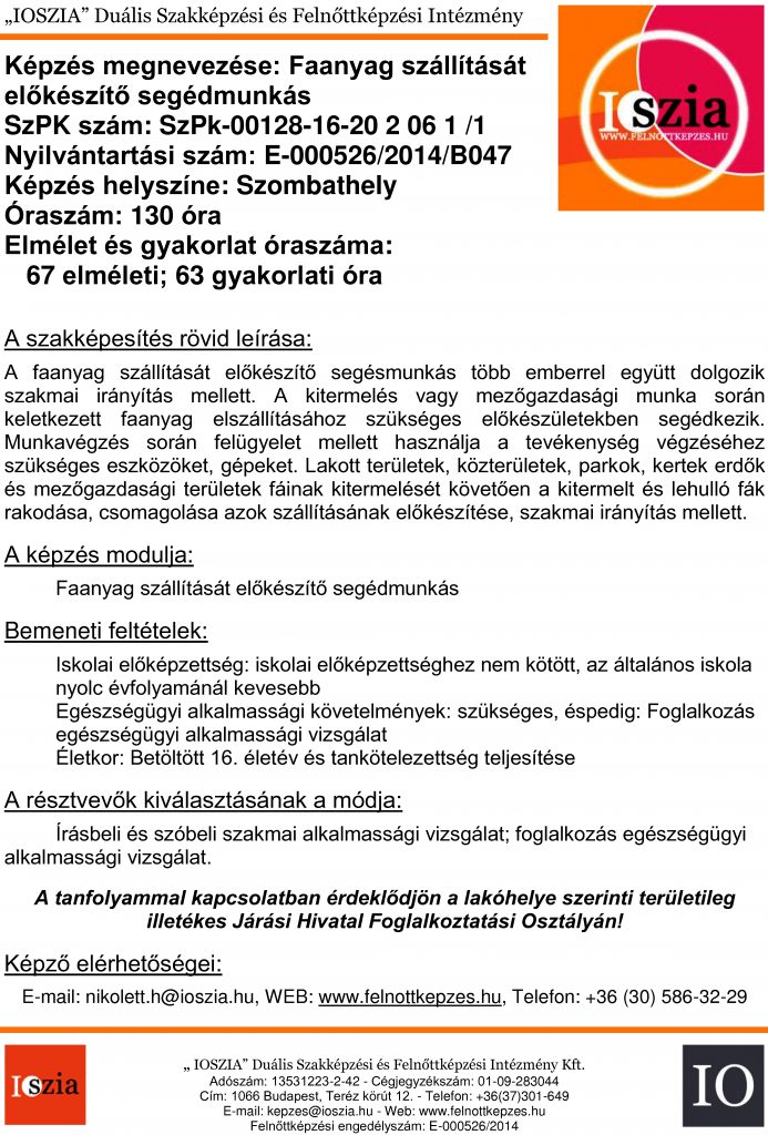 Faanyag szállítását előkészítő segédmunkás OKJ - Szombathely - Felnőttképzés -felnottkepzes.hu - IOSZIA